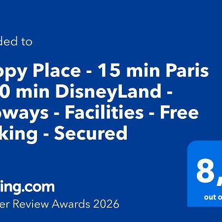 Happy Place - 15 Min Paris & 30 Min Disneyland - Subways - Facilities - Free Parking - Secured Мезон-Альфор